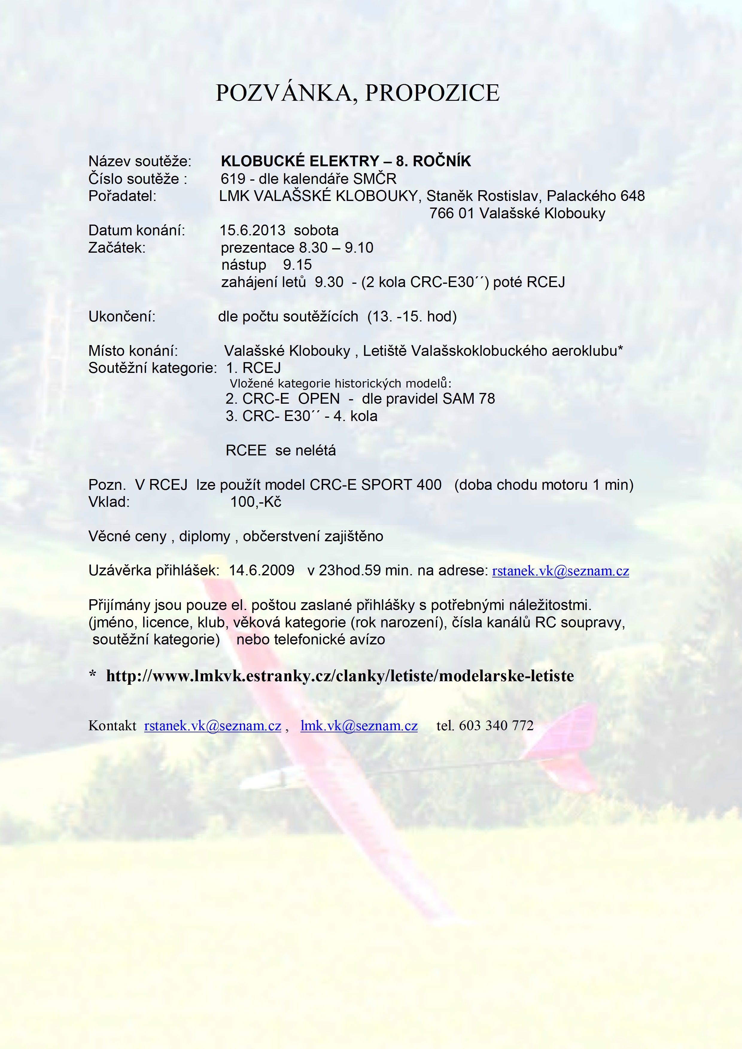 Pozvanka -propozice na soutez RCEJ 2013-bs